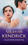 Valentine Vendetta (Mills & Boon Modern): First edition by Sharon Kendrick (9781408941294)