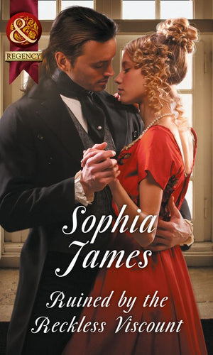 Ruined By The Reckless Viscount (Mills & Boon Historical) (9781474053808)