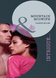 Mountain Midwife (Mills & Boon Intrigue) by Cassie Miles