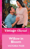 Willow in Bloom (Mills & Boon Vintage Cherish) by Victoria Pade