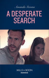 A Desperate Search (An Echo Lake Novel, Book 2) (Mills & Boon Heroes) by Amanda Stevens