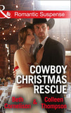 Cowboy Christmas Rescue: Rescuing the Witness / Rescuing the Bride (Mills & Boon Romantic Suspense) by Beth Cornelison and Colleen Thompson