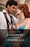 A Diamond For His Defiant Cinderella (Mills & Boon Modern) by Lorraine Hall (9780008935580)
