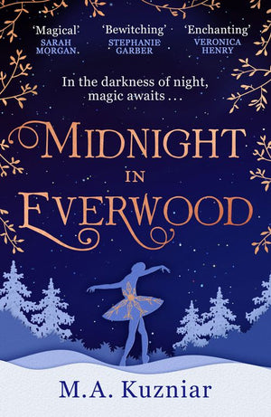Midnight in Everwood by M.A. Kuzniar (9780008450687)