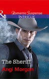 The Sheriff (West Texas Watchmen, Book 1) (Mills & Boon Intrigue) by Angi Morgan