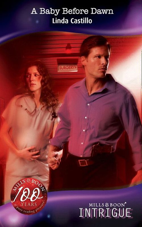 A Baby Before Dawn (Lights Out, Book 2) (Mills & Boon Intrigue): First edition by Linda Castillo (9781408901731)