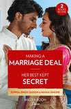 Making A Marriage Deal / Her Best Kept Secret: Making a Marriage Deal (Nights at the Mahal) / Her Best Kept Secret (Mills & Boon Desire) by Sophia Singh Sasson and Naima Simone (9780263317565)