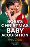 Boss's Christmas Baby Acquisition (Mills & Boon Modern) by Dani Collins (9780008941703)