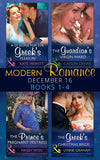 Modern Romance December 2016 Books 1-4: A Di Sione for the Greek's Pleasure / The Prince's Pregnant Mistress / The Greek's Christmas Bride / The Guardian's Virgin Ward by Kate Hewitt, Maisey Yates, Lynne Graham and Caitlin Crews