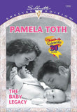 The Baby Legacy (Mills & Boon Cherish) by Pamela Toth