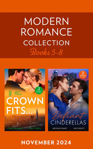 Modern Romance November 2024 Books 5-8 (Mills & Boon Collections) by Carol Marinelli, Dani Collins, Michelle Smart and Kate Hewitt (9780263397666)