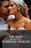 The Baby Behind Their Marriage Merger (Cape Town Tycoons, Book 2) (Mills & Boon Modern) by Joss Wood