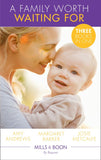 A Family Worth Waiting For: The Midwife's Miracle Baby (Practising and Pregnant) / A Very Special Baby / His Unexpected Child (Mills & Boon By Request) (9781474081627)
