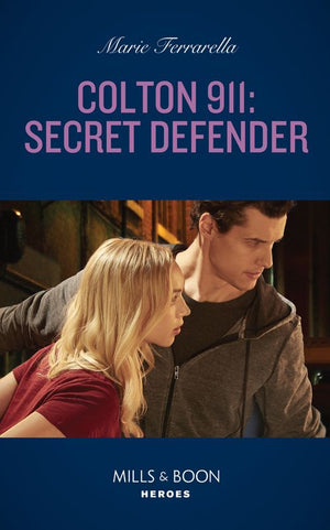 Colton 911: Secret Defender (Colton 911: Chicago, Book 7) (Mills & Boon Heroes) by Marie Ferrarella