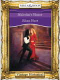 Malcolm's Honor (Mills & Boon Historical) by Jillian Hart