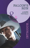 Falcon's Run (Copper Canyon, Book 4) (Mills & Boon Intrigue) by Aimée Thurlo