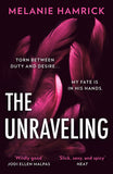 The Unraveling by Melanie Hamrick (9780008602604)