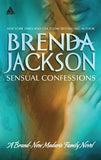 Sensual Confessions (Madaris Family Saga, Book 9): First edition by Brenda Jackson (9781472018496)