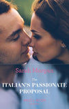 The Italian's Passionate Proposal (Mills & Boon Modern) by Sarah Morgan