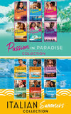 The Passion In Paradise Italian Summers Collection (Mills & Boon Collections) by Nina Milne, Traci Douglass, Maisey Yates, Jessica Matthews, Jennie Lucas, Meredith Webber, Catherine Mann, Lynn Raye Harris, Lucy Ryder, Cathy Williams et al