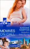 Midwife's Baby Bump (Midwives On-Call, Book 4) (Mills & Boon Medical) by Susanne Hampton