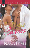 A Perfect Caress by Nana Prah (9781474065597)