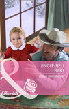 Jingle-Bell Baby (Mills & Boon Cherish) by Linda Goodnight