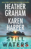 Still Waters: The Island / Below the Surface by Heather Graham and Karen Harper
