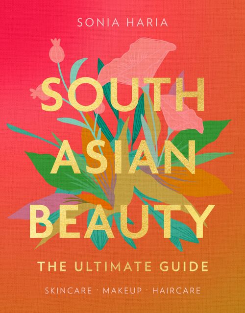 South Asian Beauty by Sonia Haria (9780008580209)