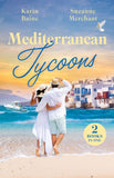 Mediterranean Tycoons: The Trouble with Italian Millionaires (A Pact Between Tycoons) / Falling for the Grumpy Greek (A Pact Between Tycoons) (Mills & Boon Love Always) by Karin Baine and Suzanne Merchant (9780263419375)