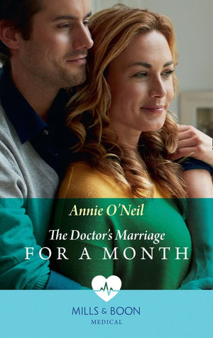 The Doctor's Marriage For A Month (Mills & Boon Medical) (9781474089821)