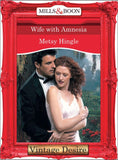 Wife With Amnesia (Mills & Boon Desire) by Metsy Hingle