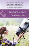 The Country Vet (Mills & Boon Heartwarming) by Eleanor Jones