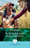 The Vet, The Pup And The Paramedic (Mills & Boon Medical) by Tina Beckett