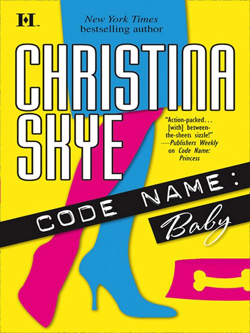 Code Name: Baby: First edition by Christina Skye (9781472053596)