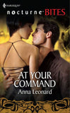 At Your Command (Mills & Boon Nocturne Bites) by Anna Leonard