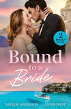 Bound To A Bride: Greek Vows Revisited (Convenient Wives Club) / Stolen Pregnant Bride (Mills & Boon Modern) by Natalie Anderson and Annie West (9780008940621)