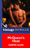 Mcqueen's Heat (Mills & Boon Intrigue) by Harper Allen
