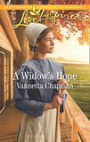 A Widow's Hope (Indiana Amish Brides, Book 1) (Mills & Boon Love Inspired) by Vannetta Chapman