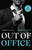 Out Of Office: Her Boss's Proposition / Newlywed Enemies (Mills & Boon Modern) by Cathy Williams and Jackie Ashenden (9780263344608)