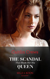 The Scandal That Made Her His Queen (Pregnant Princesses, Book 3) (Mills & Boon Modern) by Caitlin Crews