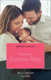 The Chef's Surprise Baby (Match Made in Haven, Book 11) (Mills & Boon True Love) by Brenda Harlen (9780008910464)