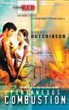 Spontaneous Combustion (Code Red, Book 7) by Bobby Hutchinson