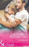 The Cowboy's Big Family Tree (Hurley's Homestyle Kitchen, Book 3) (Mills & Boon Cherish) by Meg Maxwell
