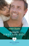 Resisting Her English Doc (Single Dad Docs, Book 2) (Mills & Boon Medical) by Annie Claydon (9781474089708)