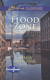 Flood Zone (Stormswept, Book 3) (Mills & Boon Love Inspired Suspense) by Dana Mentink