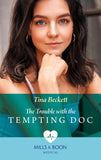 The Trouble With The Tempting Doc (New York Bachelors' Club, Book 2) (Mills & Boon Medical) by Tina Beckett
