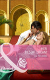 Her Desert Dream (Mills & Boon Cherish) by Liz Fielding