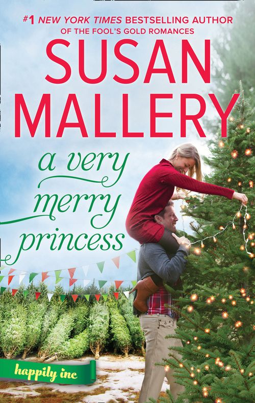 A Very Merry Princess by Susan Mallery (9781474082280)