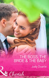 The Boss, the Bride & the Baby (Brighton Valley Cowboys, Book 1) (Mills & Boon Cherish): First edition by Judy Duarte (9781474002165)